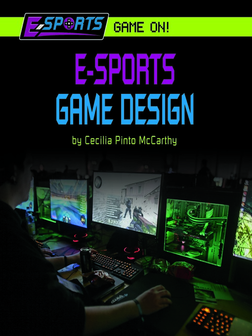 Title details for E-Sports Game Design by Cecilia Pinto McCarthy - Available